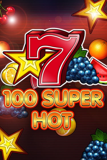100 Super Hot играть бесплатно в демо режиме | PokerDom