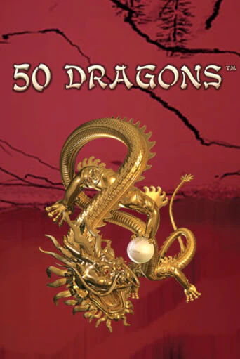 50 Dragons играть бесплатно в демо режиме | PokerDom
