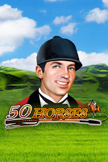 50 Horses играть бесплатно в демо режиме | PokerDom
