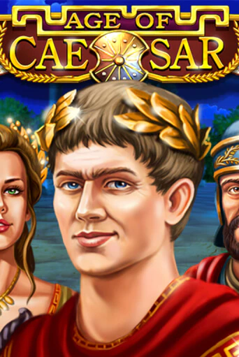 Age of Caesar играть бесплатно в демо режиме | PokerDom
