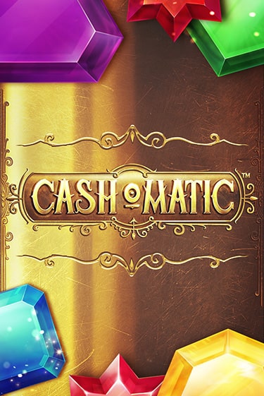 Cash-o-Matic играть бесплатно в демо режиме | PokerDom