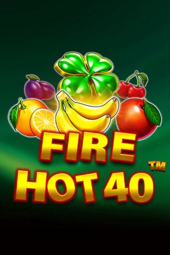 Fire Hot 40 играть бесплатно в демо режиме | PokerDom