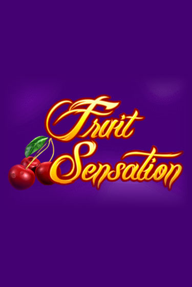 Fruit Sensation играть бесплатно в демо режиме | PokerDom