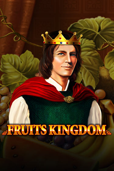 Fruits Kingdom играть бесплатно в демо режиме | PokerDom