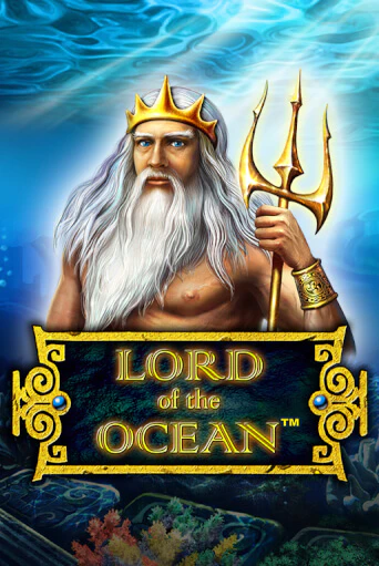 Lord of the Ocean играть бесплатно в демо режиме | PokerDom
