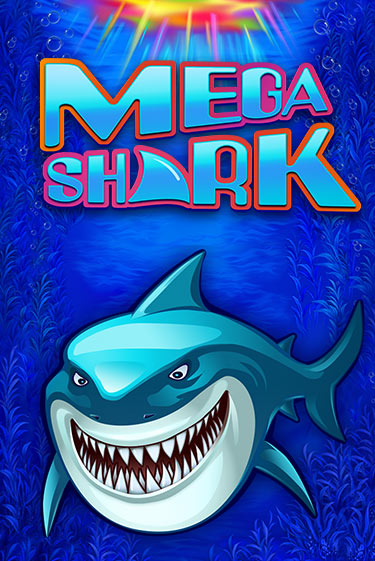 Mega Shark играть бесплатно в демо режиме | PokerDom