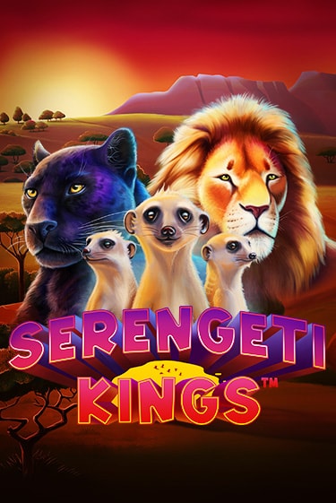 Serengeti Kings играть бесплатно в демо режиме | PokerDom