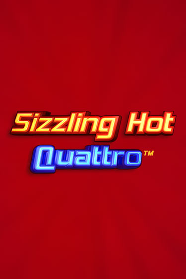 Sizzling Hot Quattro играть бесплатно в демо режиме | PokerDom