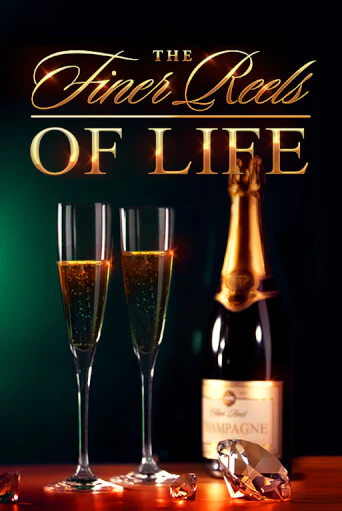 The Finer Reels of Life играть бесплатно в демо режиме | PokerDom