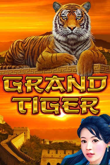 Grand Tiger играть бесплатно в демо режиме | PokerDom