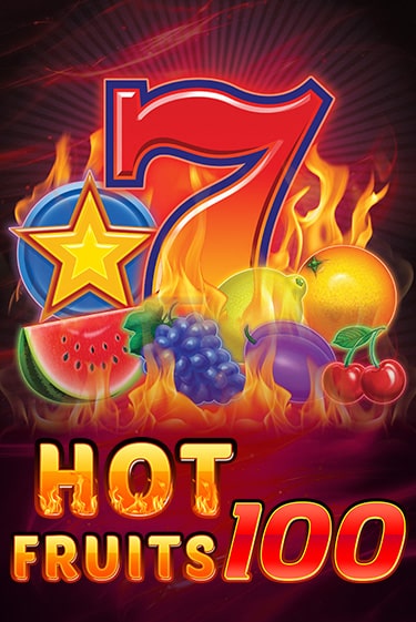 Hot Fruits 100 играть бесплатно в демо режиме | PokerDom