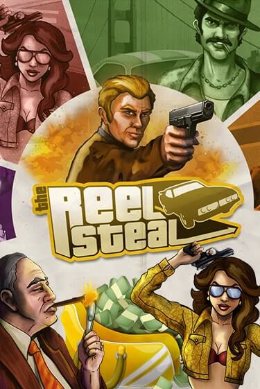 Reel Steal играть бесплатно в демо режиме | PokerDom