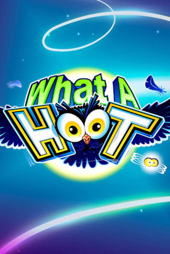 What A Hoot играть бесплатно в демо режиме | PokerDom