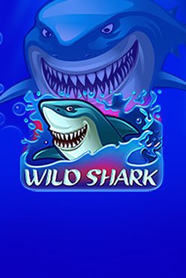 Wild Shark играть бесплатно в демо режиме | PokerDom